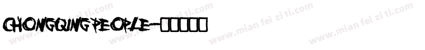 Chongqing people字体转换